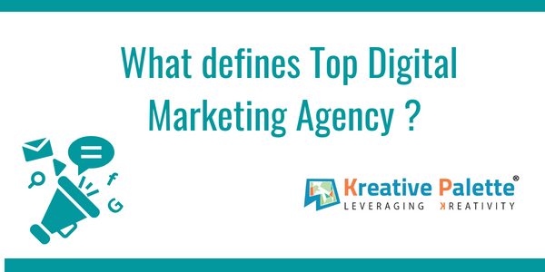 What defines Top Digital Marketing Agency